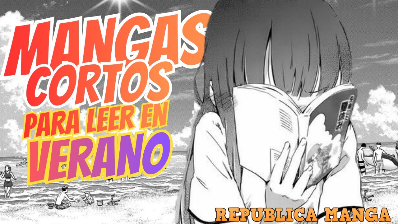 MANGAS CORTOS PARA LEER ESTE VERANO