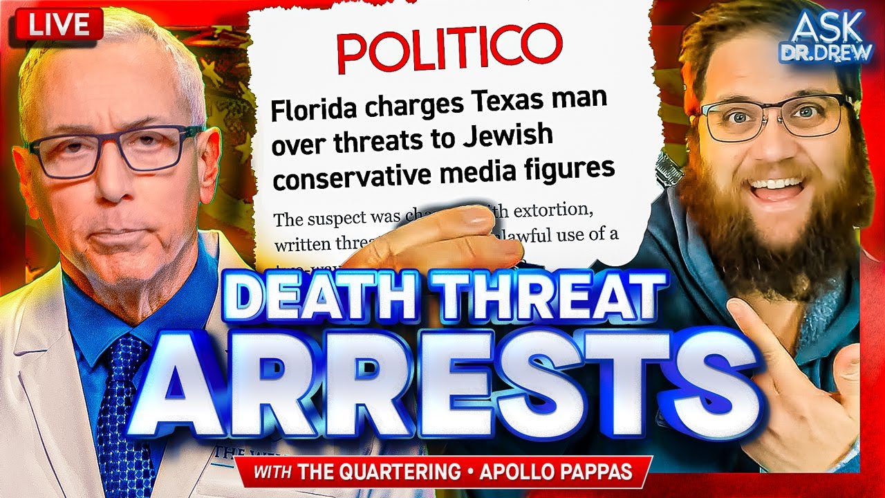 The Quartering: Conservative Influencers Receiving Death Threats + Apollo Pappas &ndash; Ask Dr. Drew