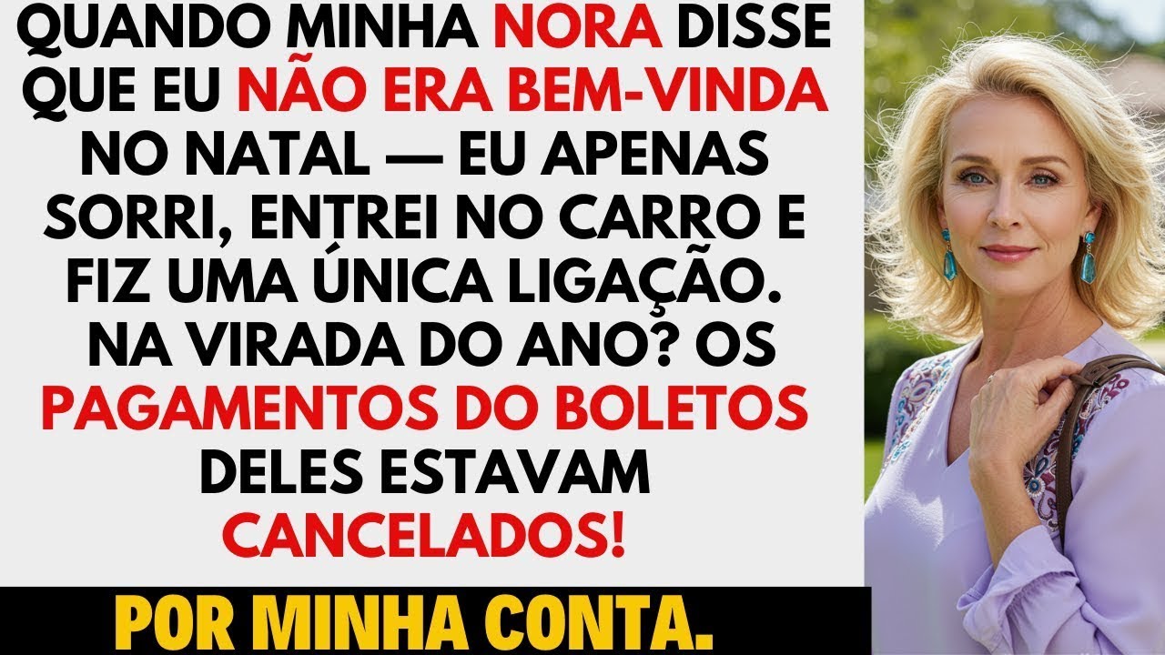 Quando minha nora disse que eu não era bem-vinda no Natal... eu cancelei os pagamentos da casa deles