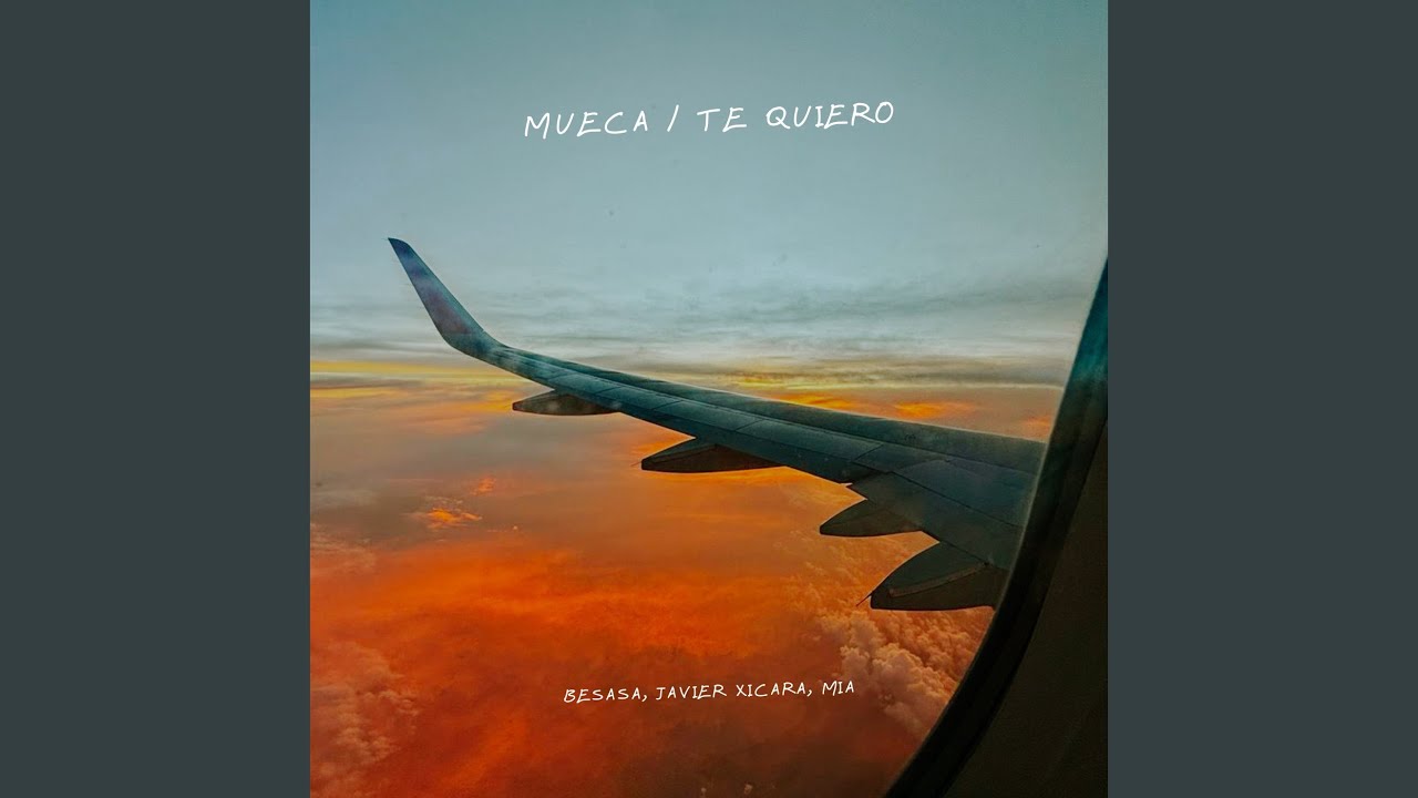 Mueca / Te Quiero