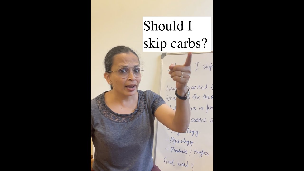Should I skip carbs?