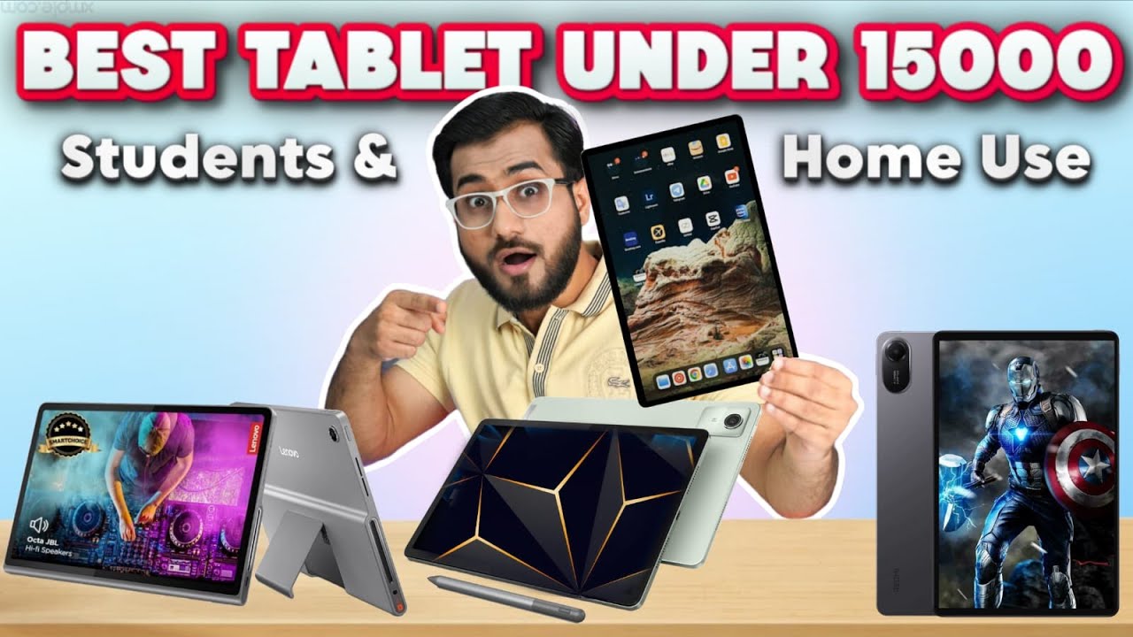 Best Tablet Under 15000 in India | Best Tablet 2026 | Tablet Buying Guides in 2026