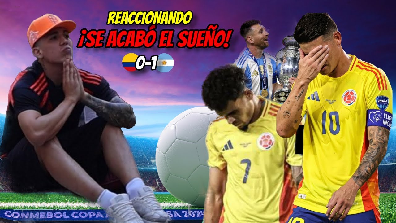 REACCIONANDO | COLOMBIA VS ARGENTINA | FINAL COPA AMERICA USA 2024 | *reacciones con los parceros😭