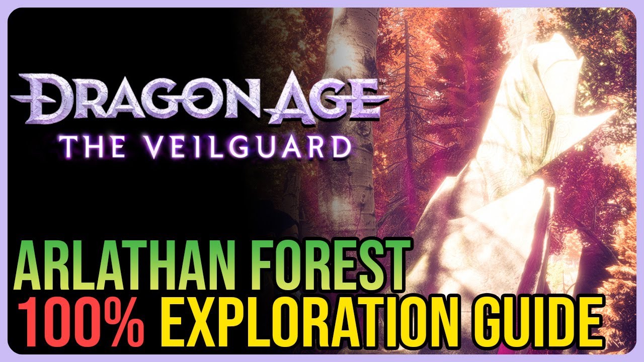 Arlathan Forest 100% Exploration Dragon Age The Veilguard