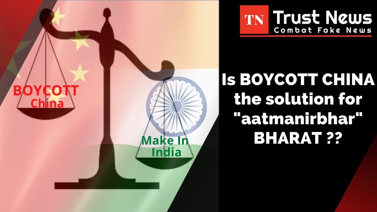 India-China Clash || Is India ready to Boycott China in all aspects?
