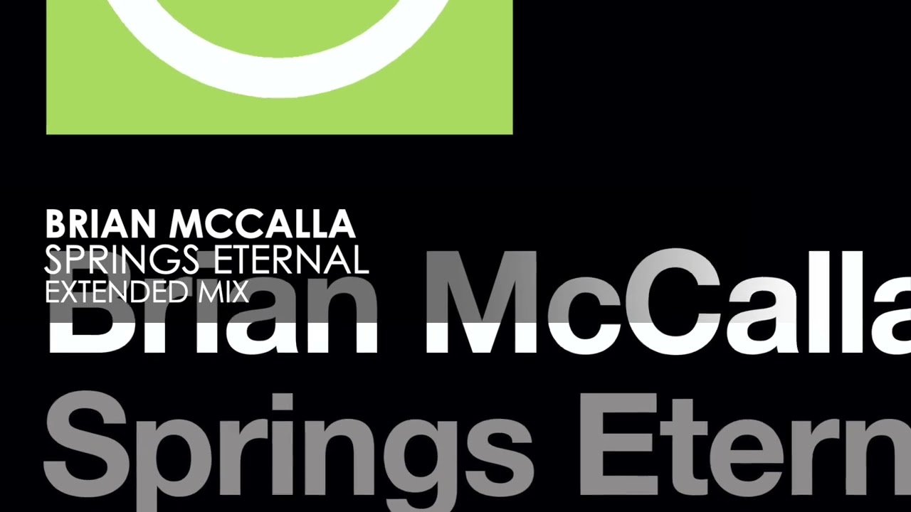 Brian McCalla - Springs Eternal