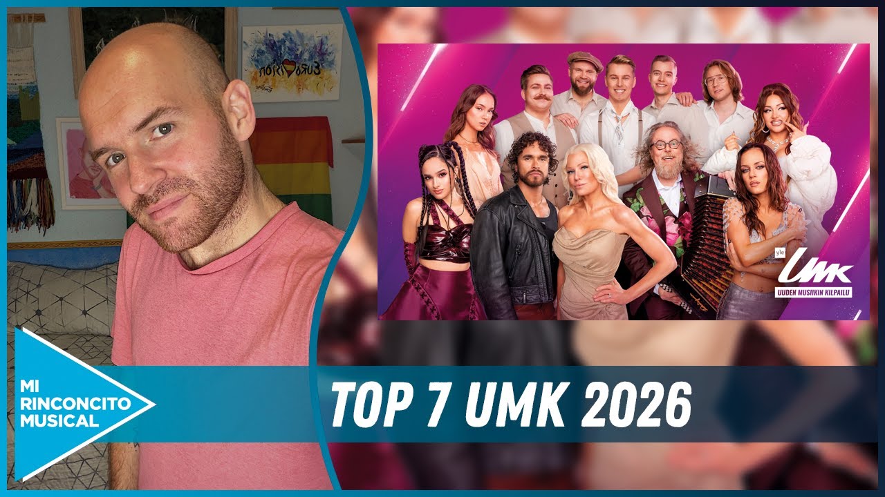Mi TOP 7 del UMK (Uuden Musikiin Kilpailu) 2026 DE FINLANDIA 2026 (FINLAND EUROVISION 2024)