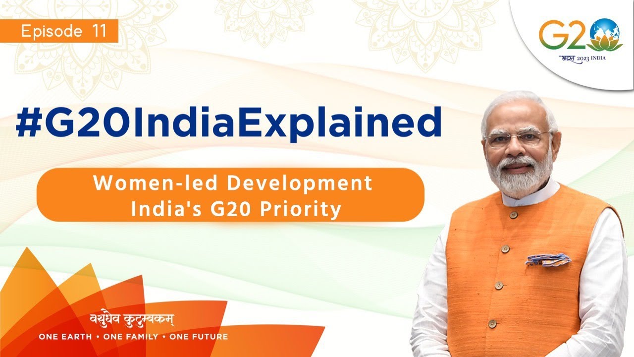Women-led Development (महिलाओं के नेतृत्व में विकास): #G20India