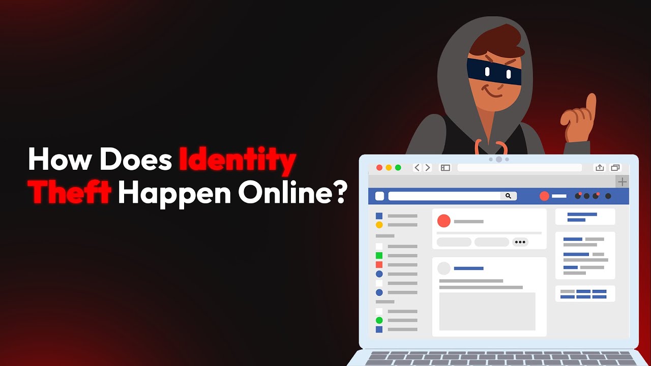 How Does Identity Theft Happen Online?