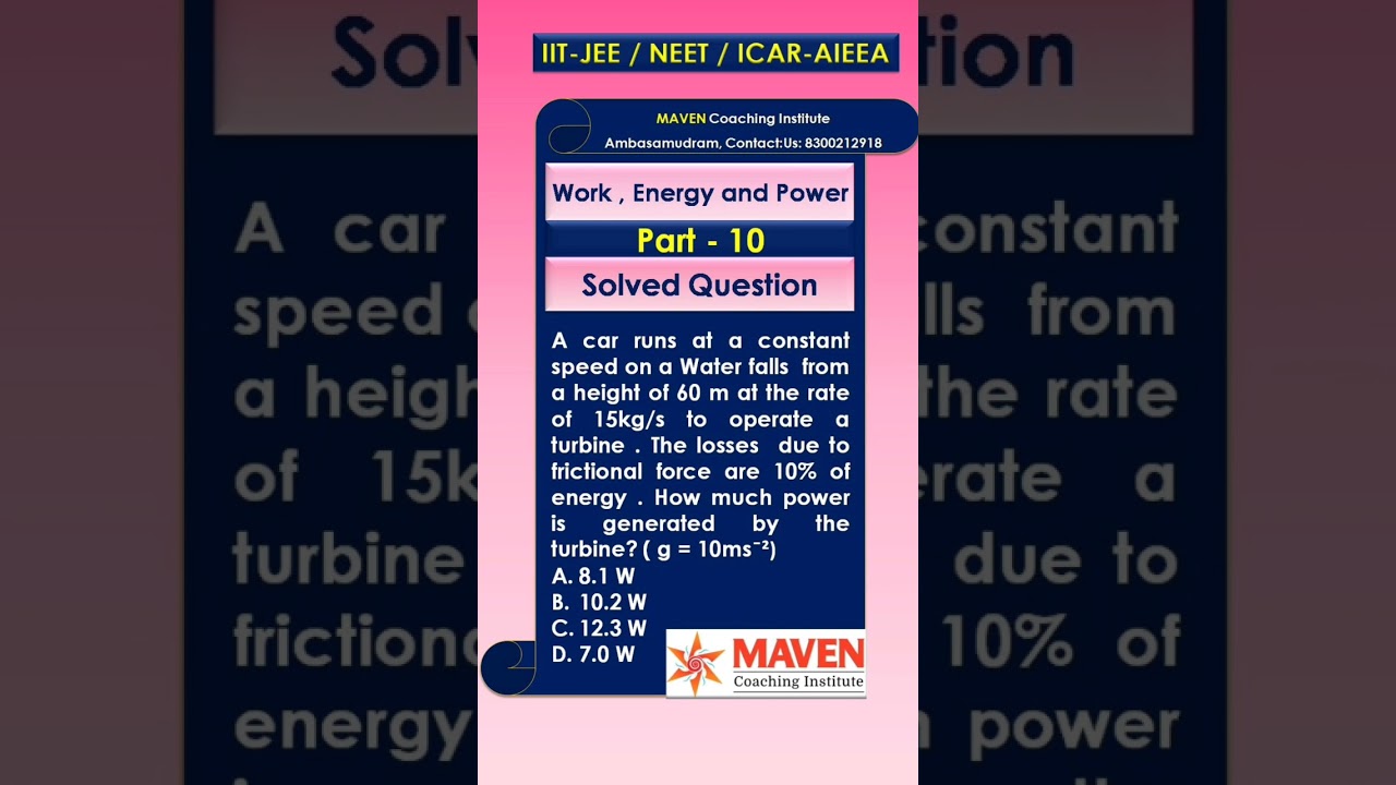 NEET | JEE | AIEEA | NDA : Physics | Work, Energy and Power | Solved Problems