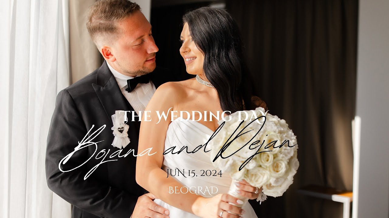 Bojana & Dejan   Wedding trailer