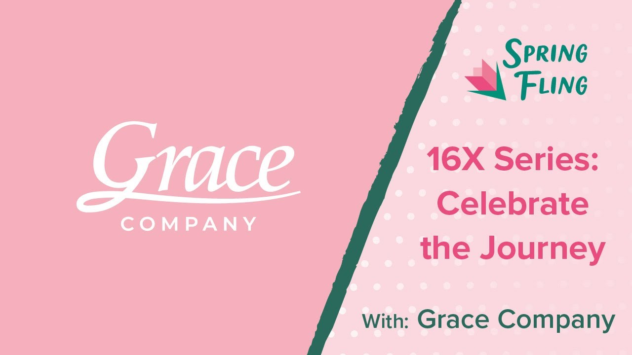 16X Series: Celebrate the Journey | Spring Fling 2024