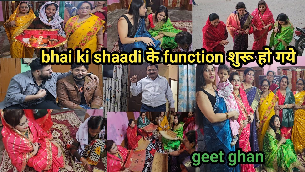 Shaadi  के function शुरू हो गए 🌸geet ghan/ chakri