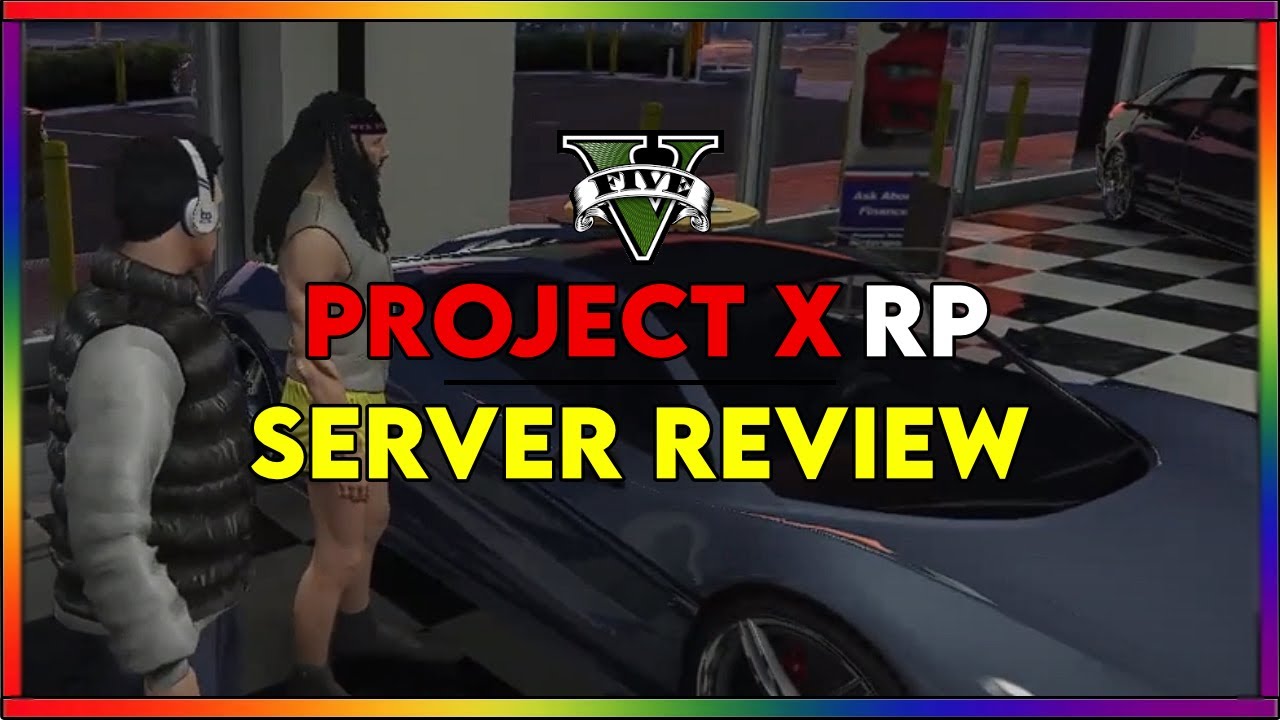 Project X RP Server Review (GTAV FiveM)