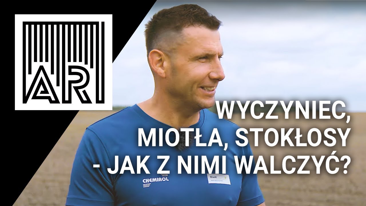 Wyczyniec, miotła, stokłosy - jak z nimi walczyć? || AR #221