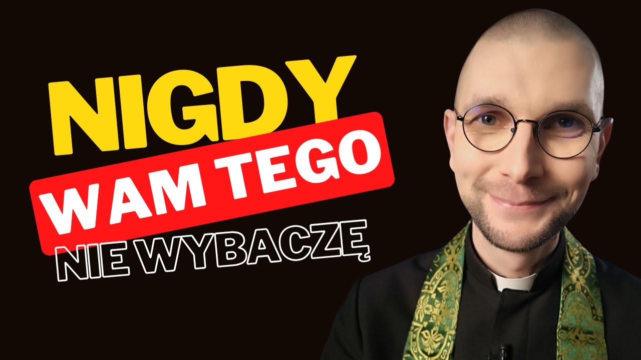 Nigdy wam tego nie wybaczę! Grzech niewybaczalny | ks. Mateusz Szerszeń CSMA