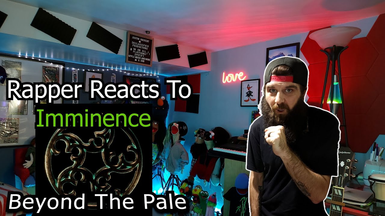 Rapper Reacts To Imminence - Beyond the Pale