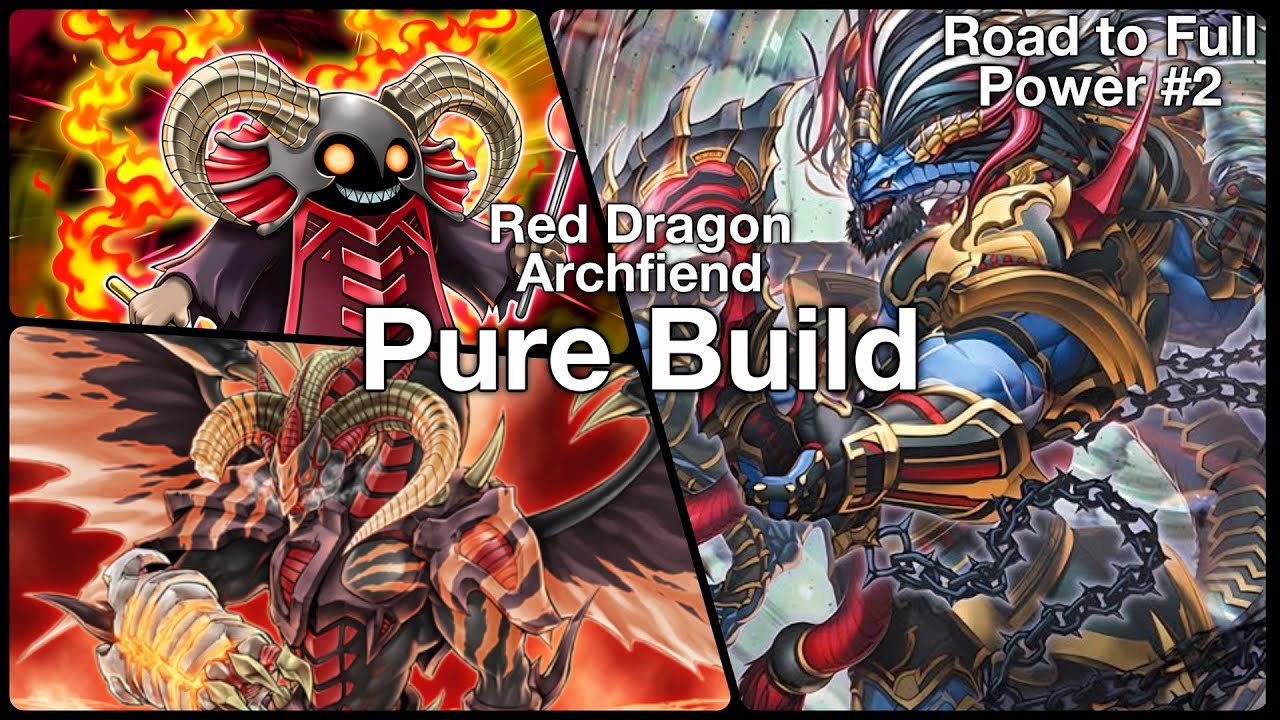 Описание колоды Red Dragon Archfiend - Road to Full Power RDA #2