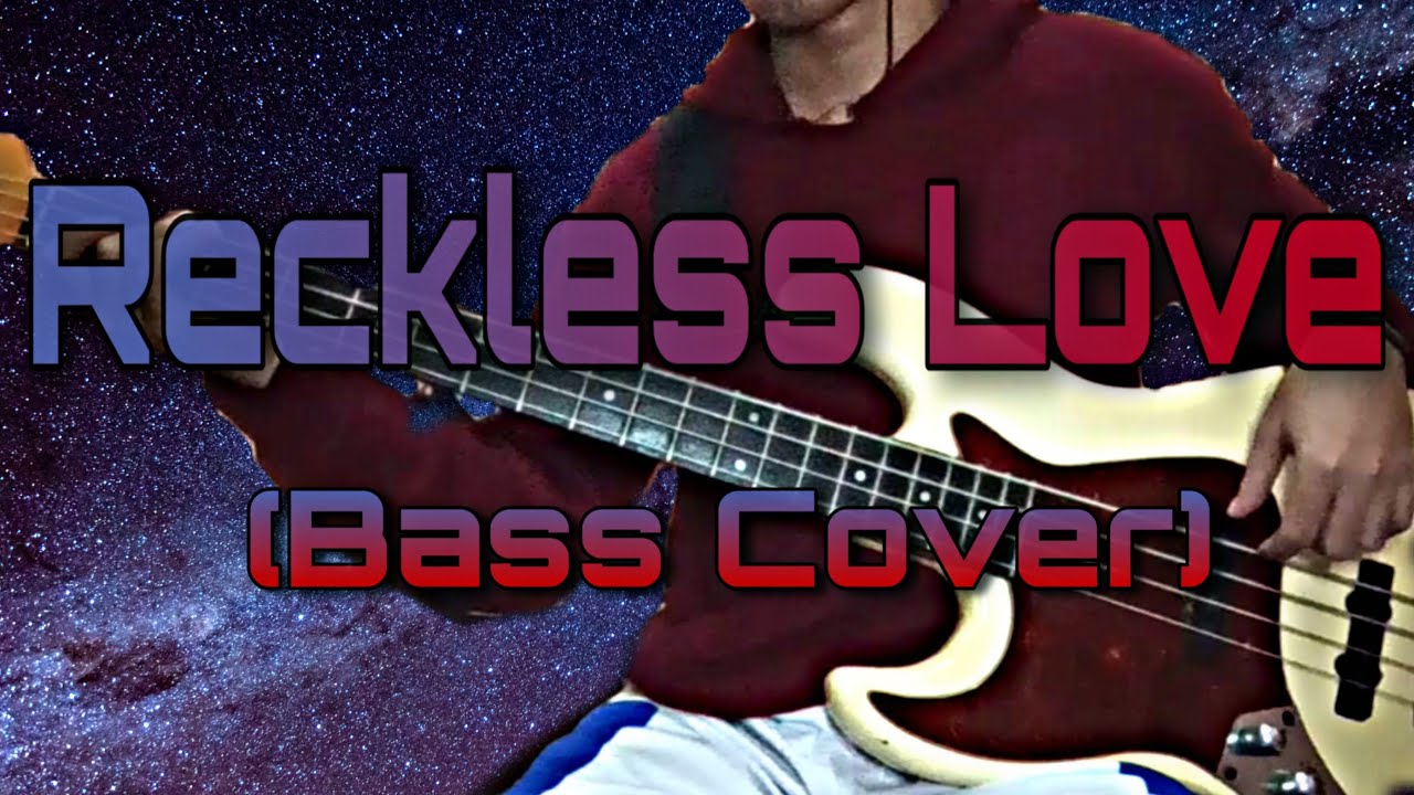 Reckless Love | Cory Asbury (Bass Cover)