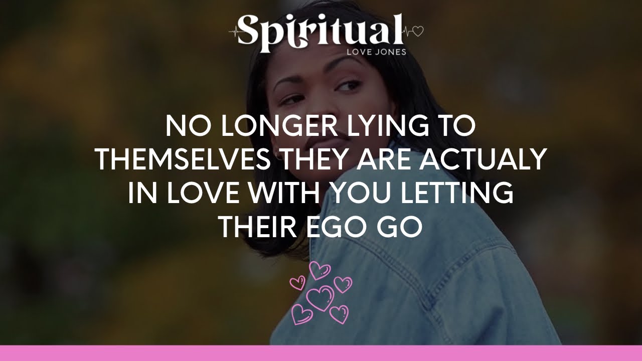 ✨NO LONGER LYING TO THEMSELVES 🥺 THEY ARE ACTUALY IN LOVE WITH YOU 😍 LETTING THEIR EGO GO ✌🏾