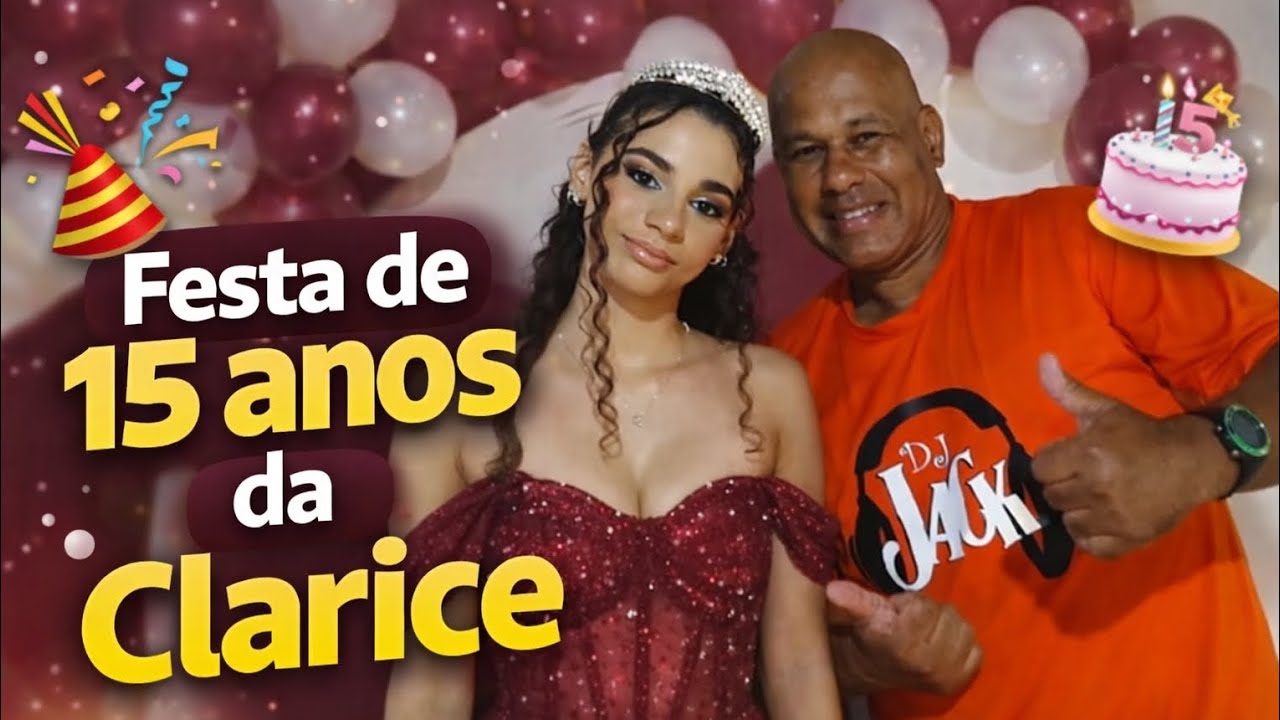 Festa de 15 anos da Clarice ( 21/02/2026 )