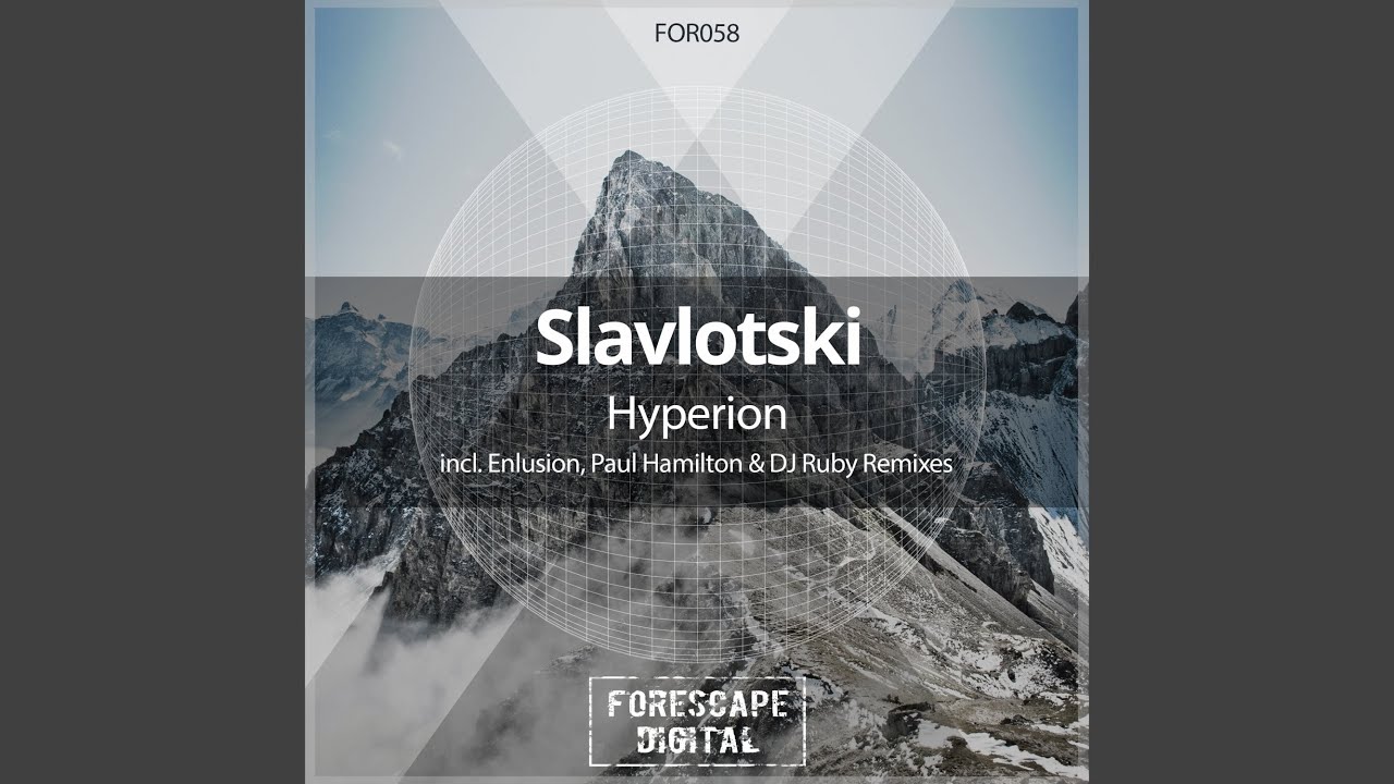 Hyperion (Paul Hamilton, DJ Ruby Remix)