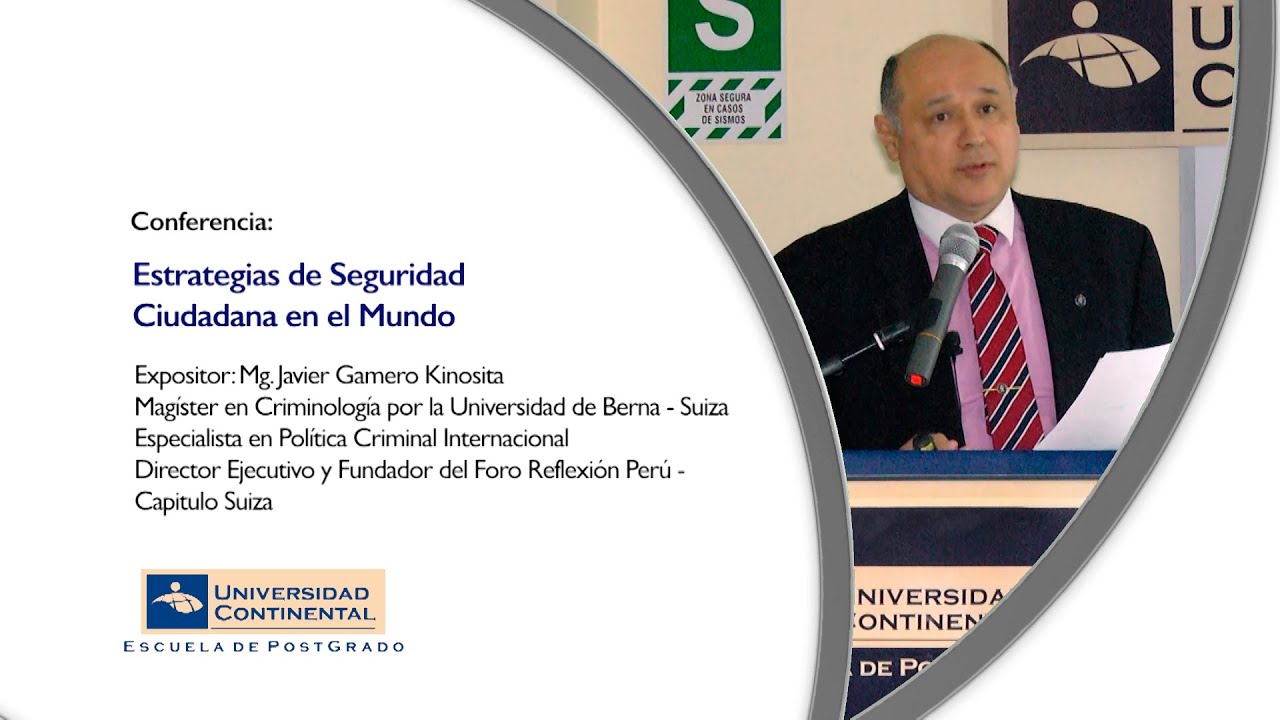 Conferencia: Estrategias de Seguridad Ciudadana en el Mundo