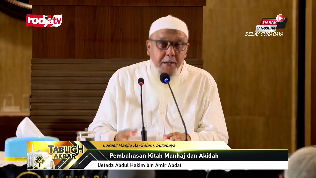 [LIVE DELAY] Ustadz Abdul Hakim bin Amir Abdat - Kitab Manhaj dan Akidah