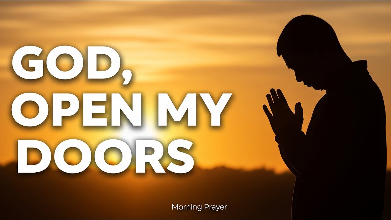 Lord, Lead Me Through Open Doors | Morning Prayer for Favor & Peace