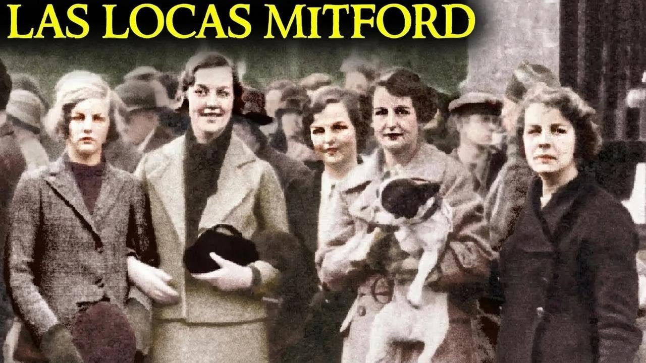 La increíble historia de las seis hermanas Mitford