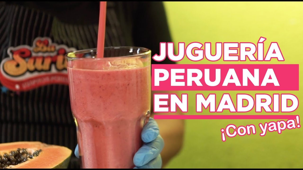 JUGOS PERUANOS EN MADRID 🥤