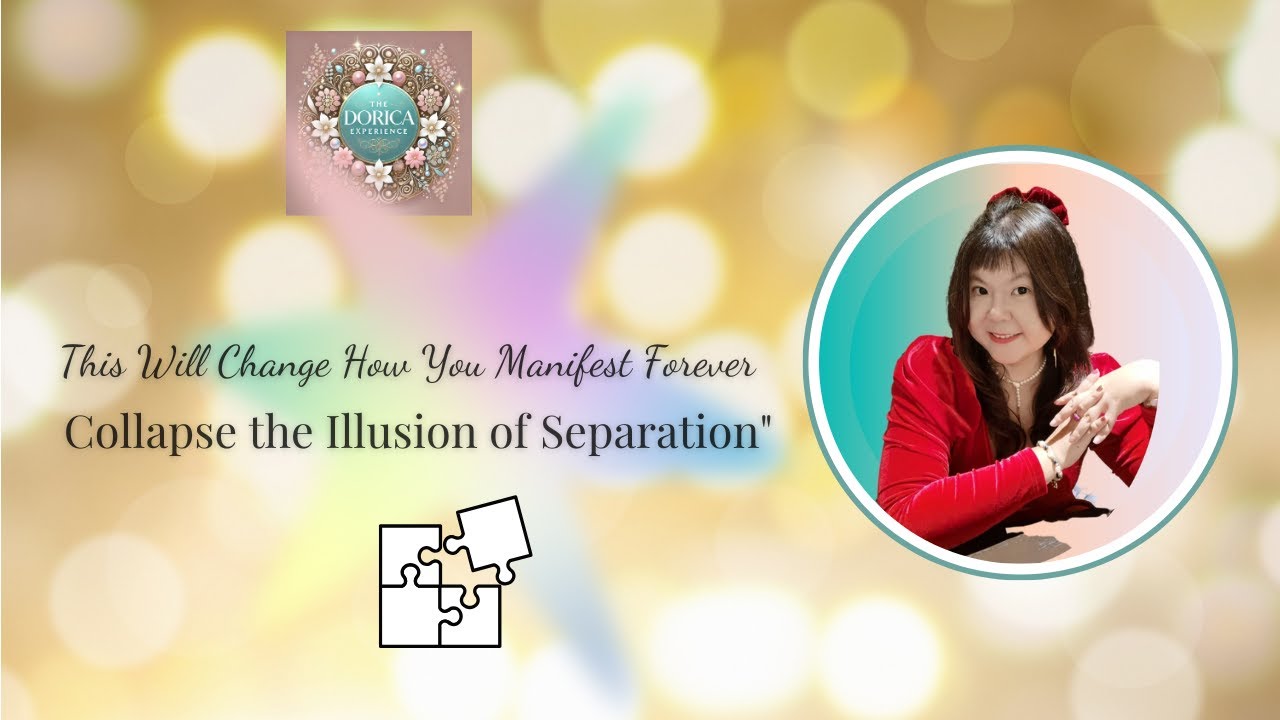 This Will Change How You Manifest Forever &mdash; Collapse the Illusion of Separation  #manifestationtips