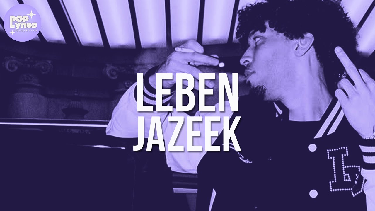 Jazeek - Leben (Lyric Video)
