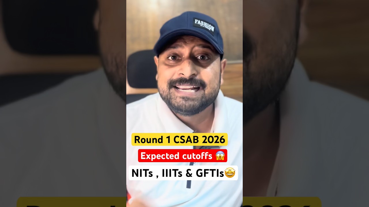 Ожидаемые проходные баллы CSAB, 1-й этап 😱 NIT, IIIT и GFTI 🤯 | Распределение мест CSAB 2026, 1-й...