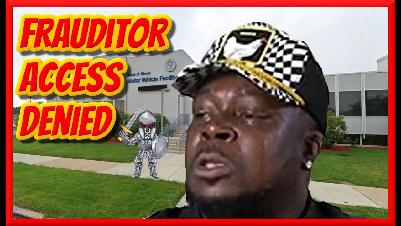 Annoying Frauditor Denied Access To DMV