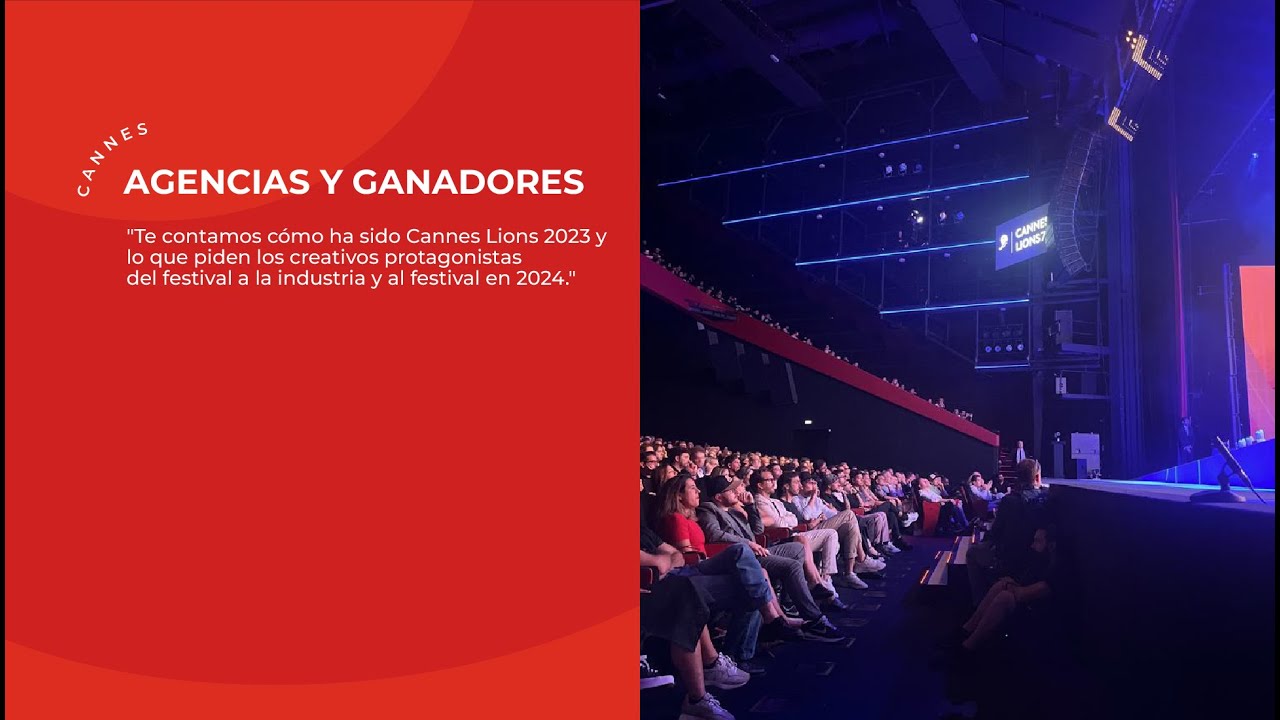 Agencias y ganadores en Cannes Lions 2023