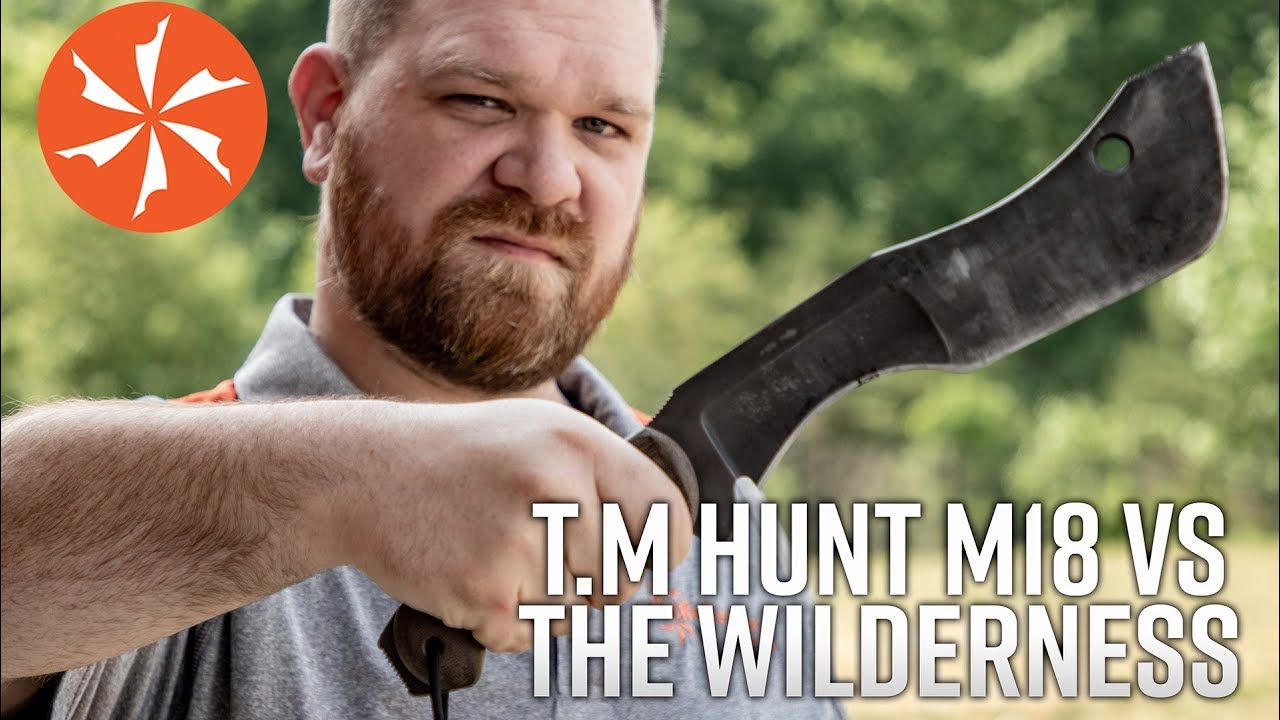 T.M. Hunt M18 Survival Knife vs. The Wilderness