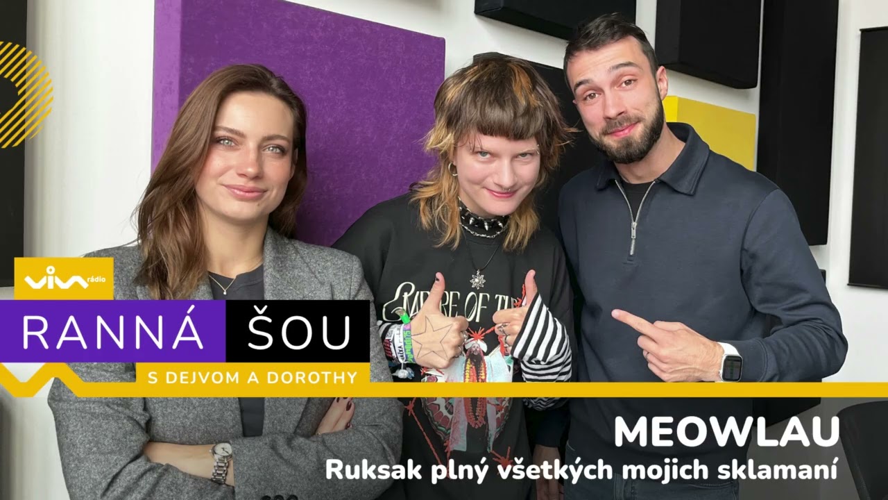 Ranná šou / Laura Jašková a k a  MEOWLAU