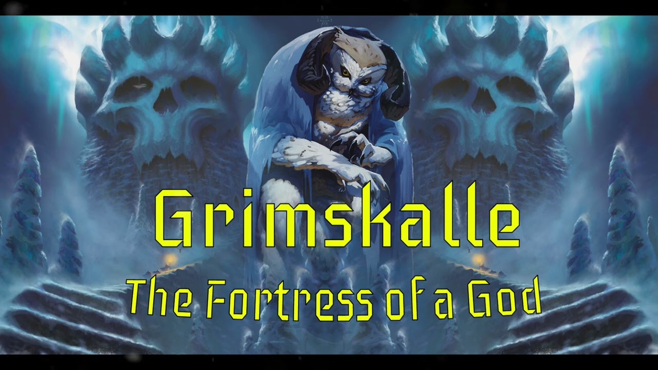 Grimskalle, The Fortress Of A God | D&D Icewind Dale Campaign Music