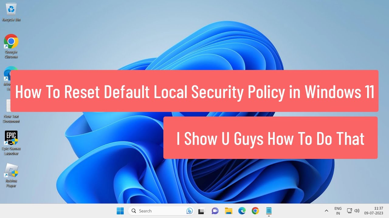 How To Reset Default Local Security Policy in Windows 11