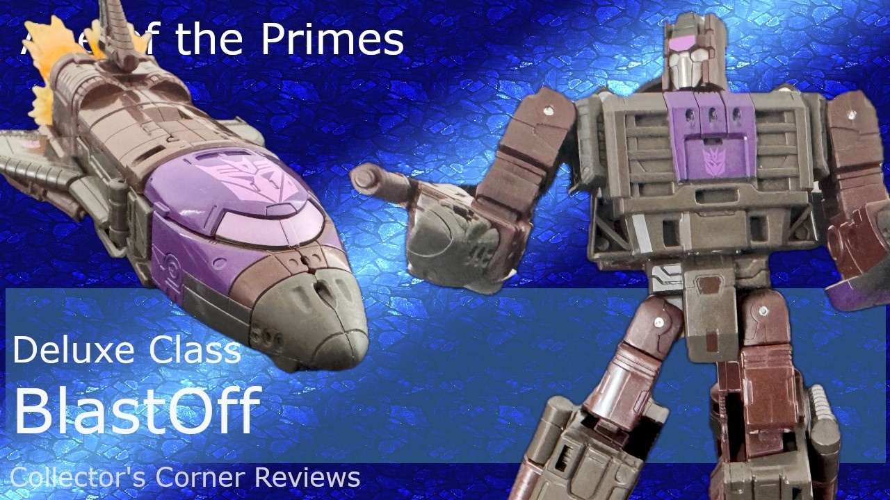Countdown commenced! | Age of the Primes Deluxe Class BlastOff Review 