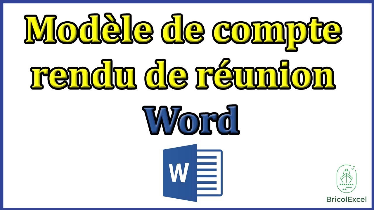 Mod&egrave;le de compte rendu de r&eacute;union word