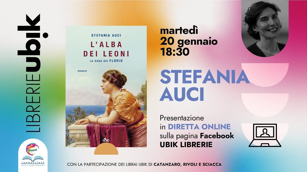 Connessioni. Intervista con l'autrice: Stefania Auci presenta 