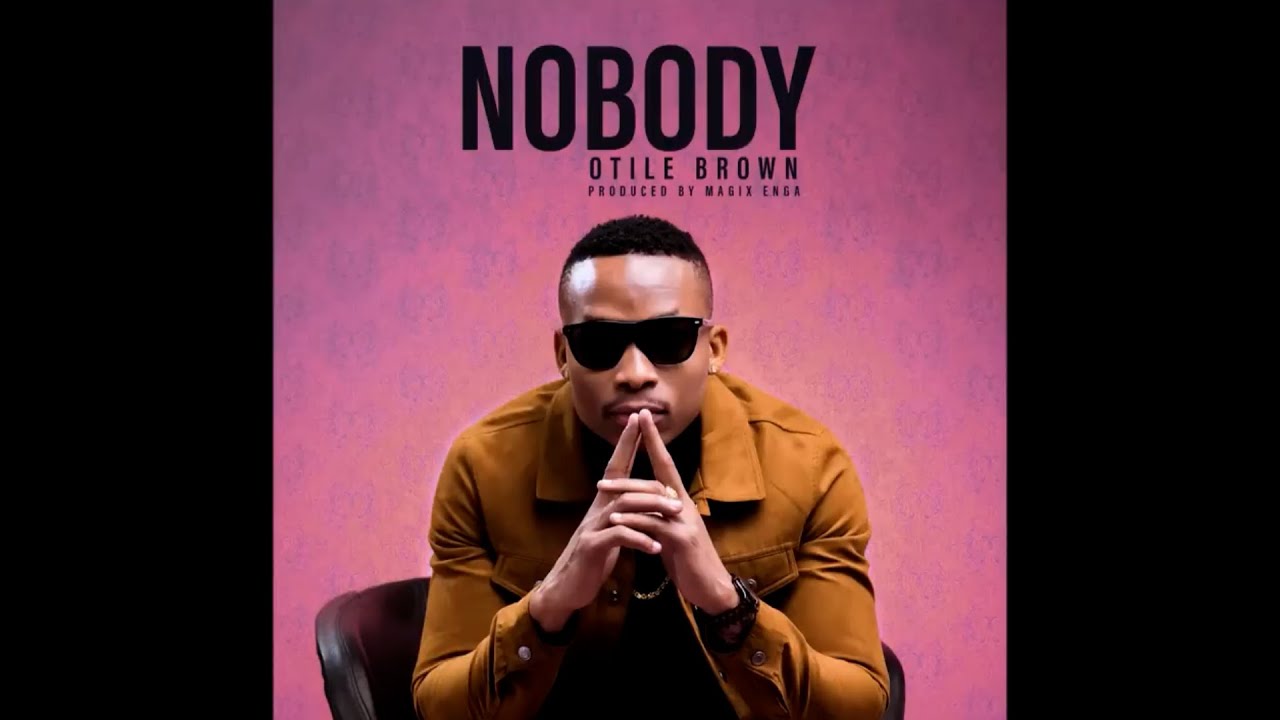 OTILE BROWN - NOBODY (official Audio)