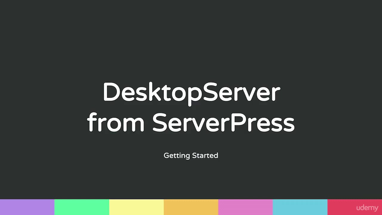 Lesson 3:  DesktopServer from ServerPress