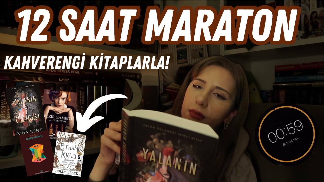 12 Saat Maraton! (Kahverengi Kitaplarla)