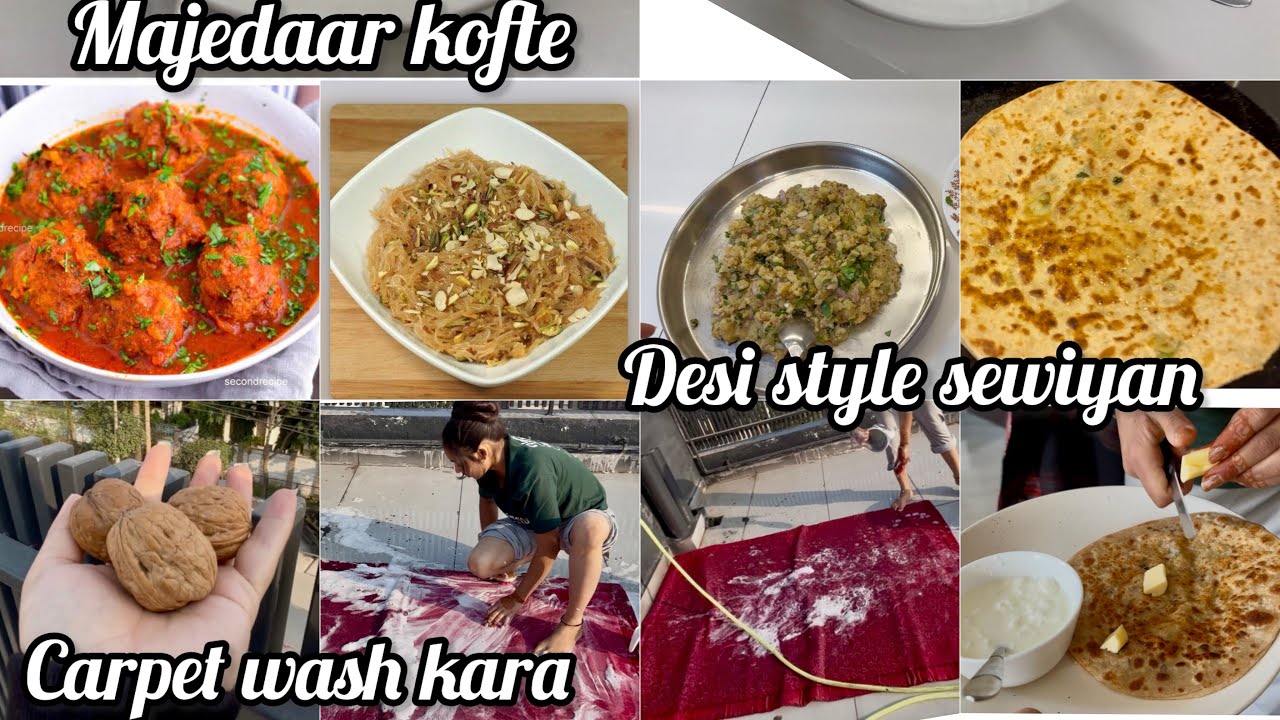 Majedaar kofte 🥙| desi style sewiyan baniyan🍜 | garden wala carpet wash kara 🧼 🧽| mannu Pannu vlogs 
