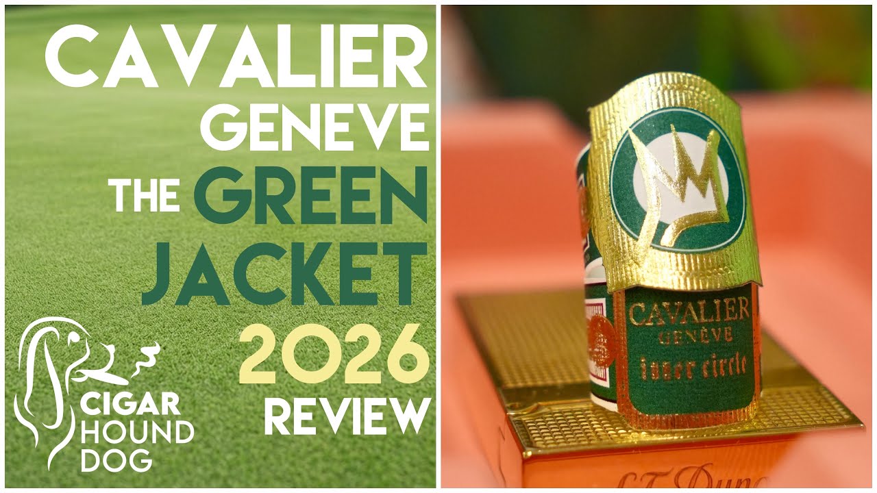 Обзор сигары Cavalier Gen&egrave;ve The Green Jacket 2026