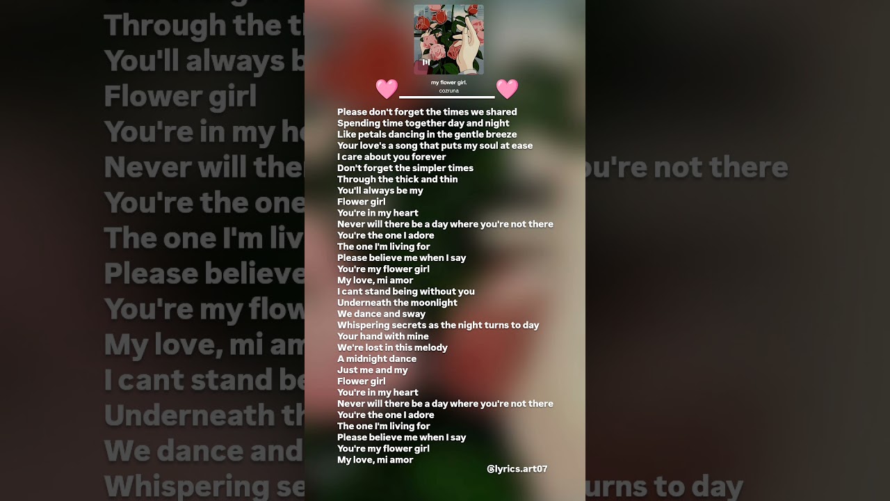 my flower girl (cozruna) Lyrics #songlyrics #kpop #music #yt #cozruna #NicholasWiseman #MyFlowerGirl