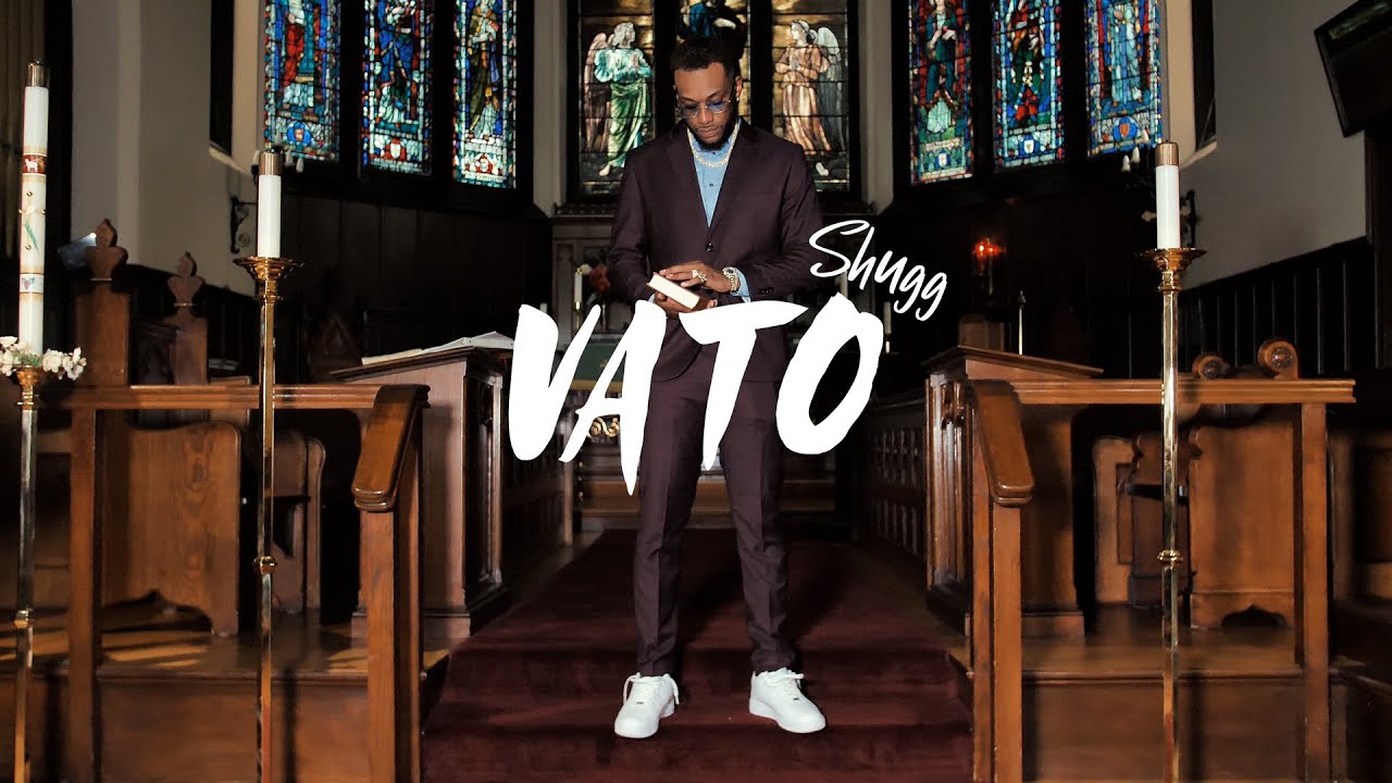 Shugg - Vato (Official Video)